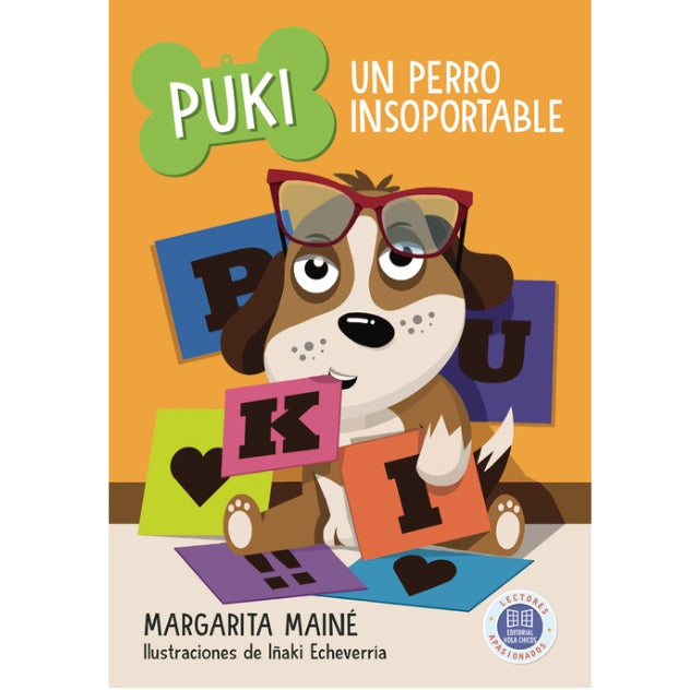 Puki. Un perro insoportable Puki. Un perro insoportable